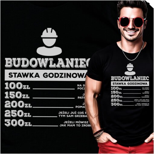 Koszulka Budowlaniec Stawka Godzinowa