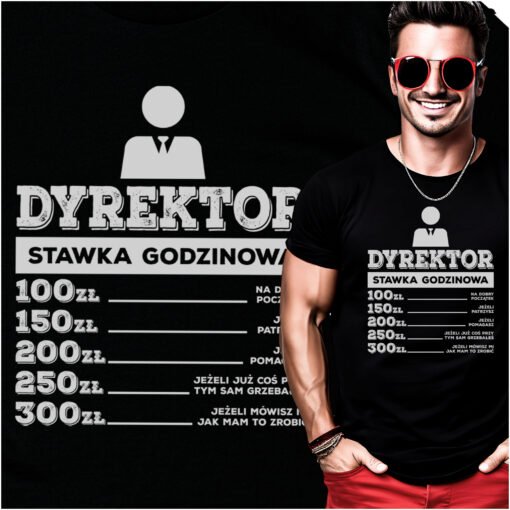 Koszulka Dyrektor Stawka Godzinowa
