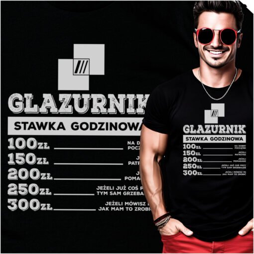 Koszulka Glazurnik Stawka Godzinowa