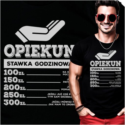 Koszulka Opiekun Stawka Godzinowa