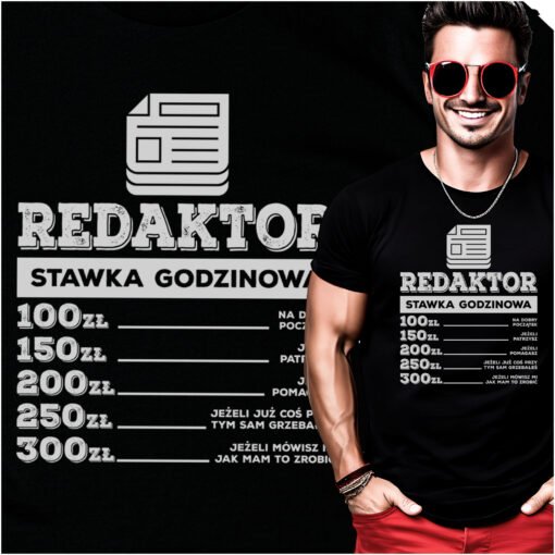 Koszulka Redaktor Stawka Godzinowa