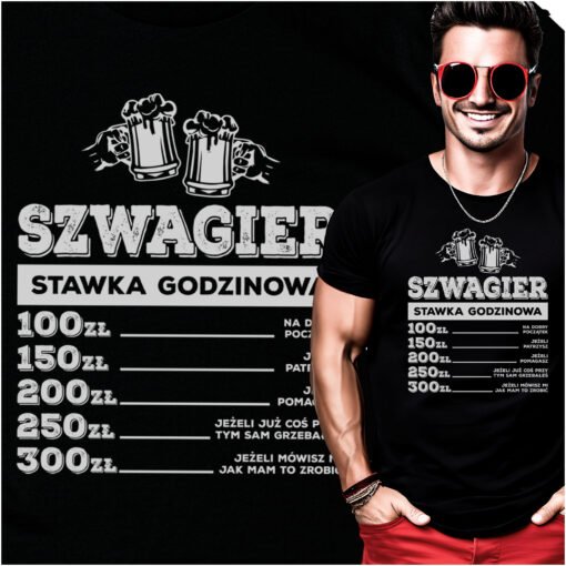 Koszulka Szwagier Stawka Godzinowa
